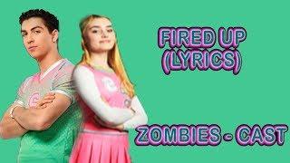 Fired Up (Music Video) [With Lyrics] - Cast ZOMBIES