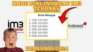 VIRAL!! KODE DIAL IM3 PAKET SUPER MURAH INDOSAT TERBARU FEBRUARI 2024 | Paket Data IM3 Indosat Murah
