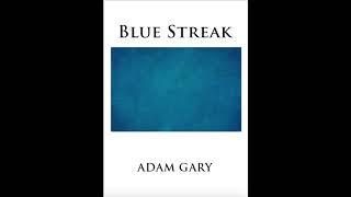 Blue Streak Poetry Readings by Adam Gary