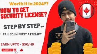 HOW TO GET SECURITY LICENSE IN CANADA | FULLY EXPLAINED | Ontario | Canada | 2024 | Must watch |