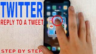   How To Reply To A Tweet On Twitter 