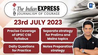 Daily Indian Express Analysis | Daily Editorial and News Analysis | 23rd July 2023 | Devraj Verma