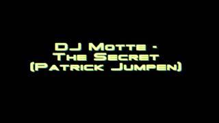 Dj M0tt3 - The Secret (Patrick Jumpen) - FLStudio