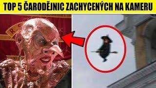 TOP 5 ČARODĚJNIC zachycených na kameru