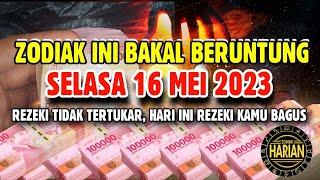 ZODIAK YANG BERUNTUNG HARI SELASA 16 MEI 2023 LENGKAP DAN AKURAT