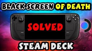 How To Solve Black Screen Of Death In Steam Deck? - Explained - The Problem That's Destroying Decks