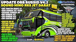 OBB BUSSID TERBARU V4.2 SOUND HINO RK8 JET DARAT SUOS | GRAFIK HD 4K | FULL ROMBAK BUS