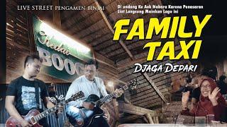 DIUNDANG KE AEK NABARA DEMI BAWAKAN LAGU FAMILY TAXI - DJAGA DEPARI