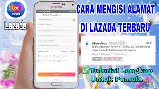 Cara Mengisi Alamat Di Lazada Terbaru