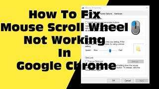 How To Fix Mouse Scroll Wheel Not Working In Google Chrome In Windows 11/10/8/7