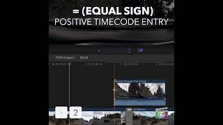 Final Cut Pro Shortcut |  = (Equal Sign) | Positive Timecode Entry