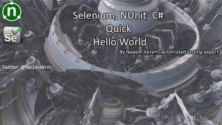 Automated Testing in Nunit Selenium using C Sharp, Hello World