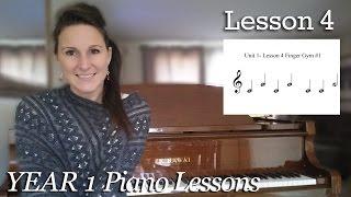 Lesson 4: Finger Gym Exercises - Free Beginner Piano Lessons - Year 1, Lesson 1-4