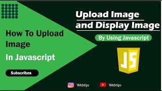 How to Upload and Display Images on website Using Html, CSS, JavaScript