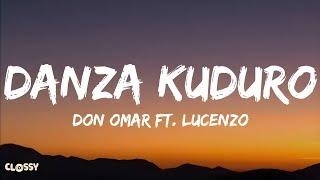 Don Omar ft. Lucenzo - Danza Kuduro (Lyrics)