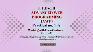 TYBSC IT Sem 5 AWP Practical 4-A | Create a Registration form to demonstrate use .... | {part -4}