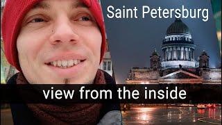 Saint Petersburg. VIEW FROM THE INSIDE [Short Documentary 2019]