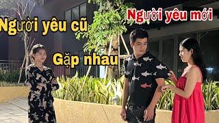 Khi Huỳnh Vô Tình Chạm Mặt Người Yêu Cũ Của Thuận “ Tình Địch Gặp Nhau Chuyện Gì Sẽ Xảy Ra ?