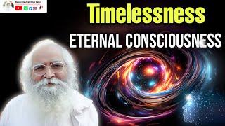 Timelessness, transcending time, eternal consciousness II Beyond the cycle of time