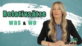 Relativsätze mit "wo" und "was" | How to make relative clauses more simple