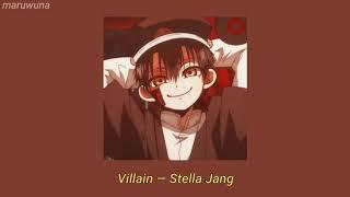 Stella Jang - Villain【𝘀𝗹𝗼𝘄𝗲𝗱 𝗮𝗻𝗱 𝗿𝗲𝘃𝗲𝗿𝗯】