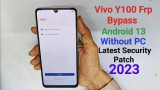 Vivo Y100 5G Frp Bypass Android 13 Without PC New Method 2023