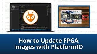 How to Update FPGA Images with PlatformIO