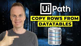 How to copy a Row from one DataTable to another in UiPath - Full tutorial