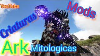 ARK TOP criaturas MITOLOGICAS #mod de dinos SHADLOS TAMEABLE BOSSES - gameplayer ESPAÑOL -guia