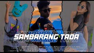 SAMBARANG TADA  - DJ HIDEN (URS RECORD)_DISKO TANAH 2K22