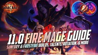 11.0 Fire Mage Guide | Sunfury and Frostfire Builds, Talents, Rotation, & More - TWW Beta