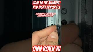 How to fix blinking red light on Onn Roku tv. This is a power drain and reset for the Onn tv.