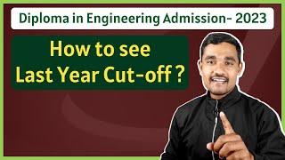 Diploma Last Year Cut off Explained! | Diploma Admission