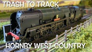 Trash to Track. Episode 84. Hornby West Country class loco