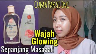 Wajah Glowing dengan air mawar dan baby oil | Baby oil dan air mawar | Cara membuat wajah glowing