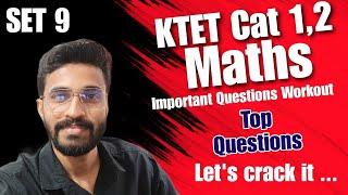 KTET EXAM MATHS QUESTIONS WORKOUT/ IMPORTANT MATHS QUESTIONS DETAILED DISCUSSION FOR CATEGORY 1,2