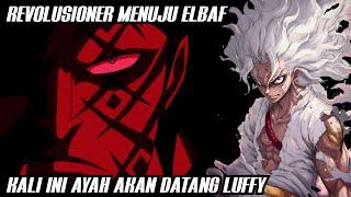 ONE PIECE 1135 [PREDIKSI] - DRAGON WAJIB BERGERAK KE ELBAF !!! OP 1135 | ONE PIECE (TERBARU)