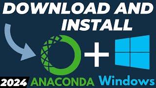 How to Download and Install Anaconda Python in Windows 10/11 2024