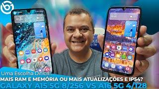 Galaxy A15 5G 256GB vs Galaxy A16 128GB |Mais RAM e MEMÓRIA ou Proteção IP54 e 6 Atualizações?