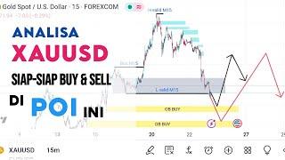 Analisa GOLD | siap-siap BUY sampai POI SELL M15 