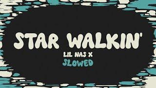 Lil Nas X - STAR WALKIN' (slowed + reverb + lyrics)