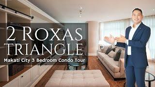 Condo Tour M3 • Explore a 300+ sqm. Luxury 3 Bedroom Condo for Lease in 2 Roxas Triangle in Makati