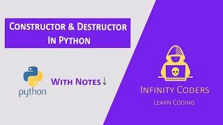 Constructors and Destructors in Python #18