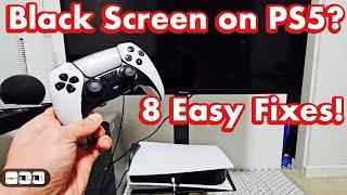 PS5 : How to Fix Black Screen (8 Easy Solutions)