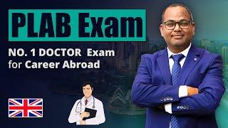 PLAB Exam to Become Doctors in the UK | PLAB Exam A to Z Info | Academically