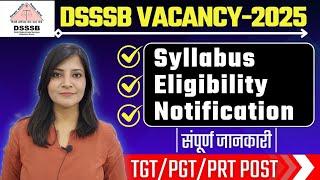 DSSSB PRT, TGT,PGT Exams 2025/Dsssb Eligibility criteria Dsssb exam pattern DSSSB Vacancy2025 #dsssb