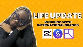 LIFE UPDATE | BECOMING A CAPCUT CREATOR | WORKING WITH INTERNATIONAL BRANDS