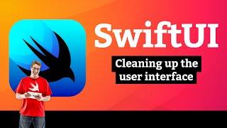 Cleaning up the user interface – BetterRest SwiftUI Tutorial 7/7