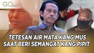 TETES AIR MATA SAAT KANG MUS BERI SEMANGAT KANG PIPIT YANG TERBARING LEMAH DI RUMAH SAKIT - GO SPOT