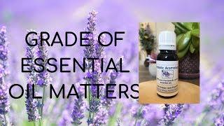 Why using 100% Pure Therapeutic Grade Essential Oils Matters